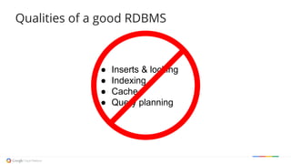 Qualities of a good RDBMS
● Inserts & locking
● Indexing
● Cache
● Query planning
 