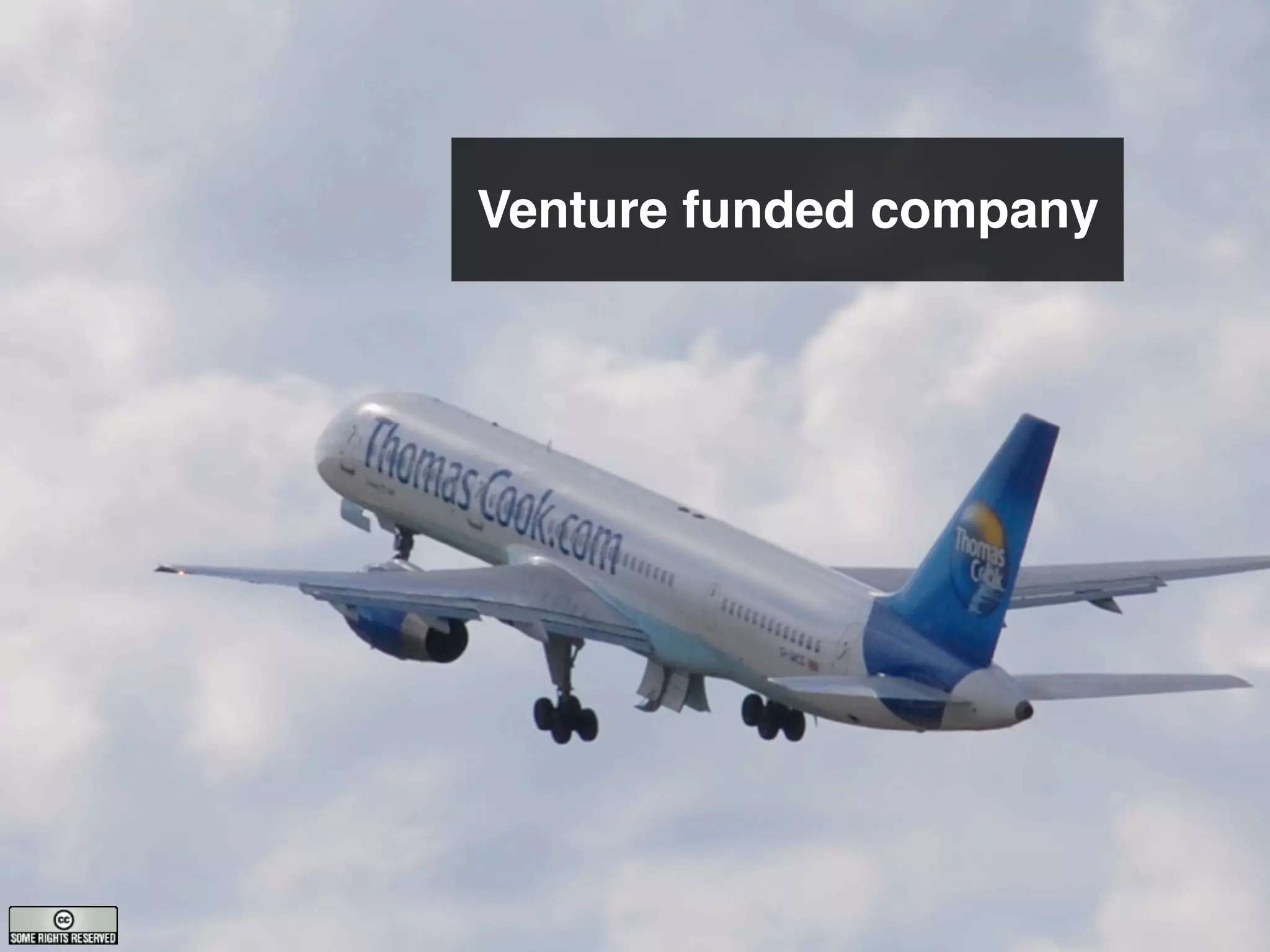 Venture funded company
 