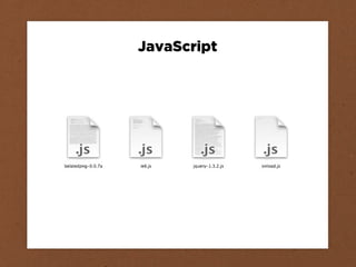 JavaScript
 