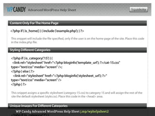 WP Candy Advanced WordPress Help Sheet j.mp/wphelpsheet2
 
