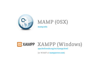 MAMP (OSX)
mamp.info




XAMPP (Windows)
apachefriends.org/en/xampp.html
(or WAMP at wampserver.com)
 