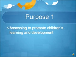 The Purpose of Early Childhood Assessment
