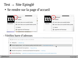 15 avril 2021
@hellosct1
Test → Site Epinglé
●
Se rendre sur la page d’accueil
- Vérifiez barre d’adresses
 
