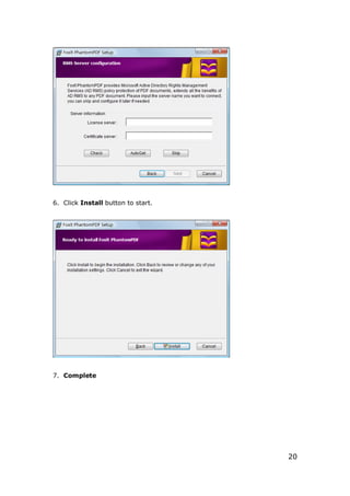 20
6. Click Install button to start.
7. Complete
 