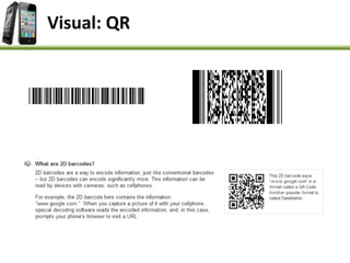 Visual: QR
 