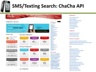 SMS/Texting Search: ChaCha API
 
