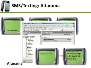 SMS/Texting: Altarama
Alterama
 