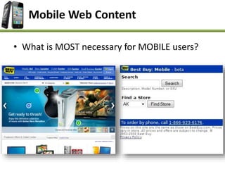 • What is MOST necessary for MOBILE users?
Mobile Web Content
 