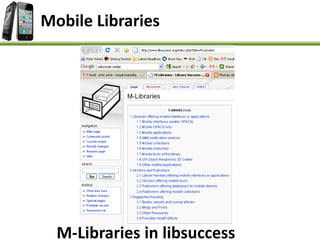 M-Libraries in libsuccess
Mobile Libraries
 