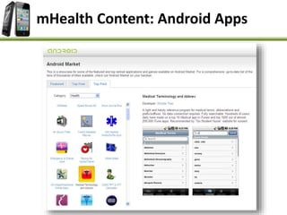 mHealth Content: Android Apps
 