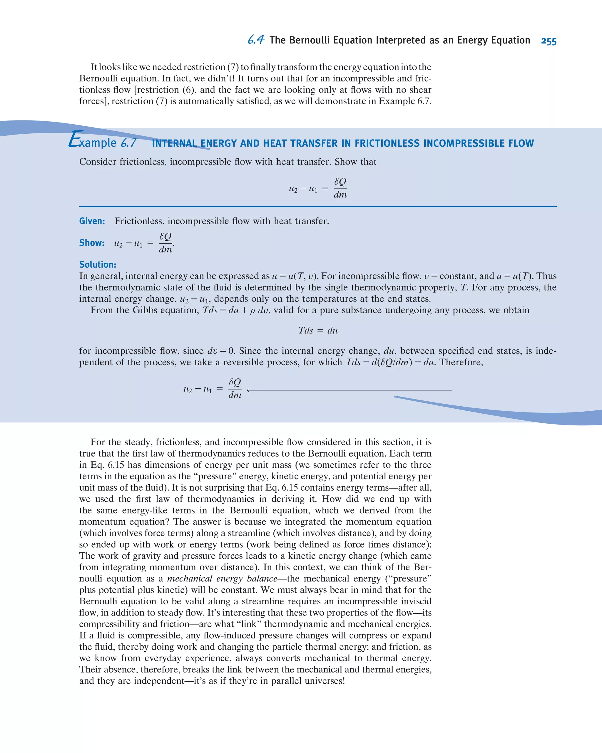 A 5 2 m24
Á s21
and x is measured in meters. Find the sim-
plest y component of velocity for this ﬂow ﬁeld. Evaluate the
acceleration of a ﬂuid particle at point (x, y) 5 (1, 3).
5.42 The velocity ﬁeld within a laminar boundary layer is
approximated by the expression
~V 5
AUy
x1=2
^i 1
AUy2
4x3=2
^j
In this expression, A 5 141 m21/2
, and U 5 0.240 m/s is the
freestream velocity. Show that this velocity ﬁeld represents a
possible incompressible ﬂow. Calculate the acceleration of a
ﬂuid particle at point (x, y) 5 (0.5 m, 5 mm). Determine the
slope of the streamline through the point.
5.43 Wave ﬂow of an incompressible ﬂuid into a solid surface
follows a sinusoidal pattern. Flow is two-dimensional with
the x axis normal to the surface and y axis along the wall. The
x component of the ﬂow follows the pattern
u 5 Ax sin
2πt
T
 
Determine the y component of ﬂow (v) and the convective
and local components of the acceleration vector.
5.44 The y component of velocity in a two-dimensional,
incompressible ﬂow ﬁeld is given by v 5 2Axy, where v is in
m/s, x and y are in meters, and A is a dimensional constant.
There is no velocity component or variation in the z direc-
tion. Determine the dimensions of the constant, A. Find the
simplest x component of velocity in this ﬂow ﬁeld. Calculate
the acceleration of a ﬂuid particle at point (x, y) 5 (1, 2).
5.45 Consider the velocity ﬁeld ~V 5 Ax=ðx2
1 y2
Þ^i 1 Ay=
ðx2
1 y2
Þ^j in the xy plane, where A 5 10 m2
/s, and x and y are
measured in meters. Is this an incompressible ﬂow ﬁeld? Derive
an expression for the ﬂuid acceleration. Evaluate the velocity
and acceleration along the x axis, the y axis, and along a line
deﬁned by y 5 x. What can you conclude about this ﬂow ﬁeld?
5.46 An incompressible liquid with negligible viscosity ﬂows
steadily through a horizontal pipe of constant diameter. In a
porous section of length L 5 0.3 m, liquid is removed at
a constant rate per unit length, so the uniform axial velocity
in the pipe is u(x) 5 U(1 2 x/2L), where U 5 5 m/s. Develop
an expression for the acceleration of a ﬂuid particle along the
centerline of the porous section.
5.47 An incompressible liquid with negligible viscosity ﬂows
steadily through a horizontal pipe. The pipe diameter linearly
varies from 4 in. to 1 in. over a length of 6 ft. Develop an
expression for the acceleration of a ﬂuid particle along the
pipe centerline. Plot the centerline velocity and acceleration
versus position along the pipe, if the inlet centerline velocity
is 3 ft/s.
5.48 Consider the low-speed ﬂow of air between parallel
disks as shown. Assume that the ﬂow is incompressible and
inviscid, and that the velocity is purely radial and uniform at
any section. The ﬂow speed is V 5 15 m/s at R 5 75 mm.
Simplify the continuity equation to a form applicable to this
ﬂow ﬁeld. Show that a general expression for the velocity
ﬁeld is ~V 5 VðR=rÞˆer for ri # r # R. Calculate the accel-
eration of a ﬂuid particle at the locations r 5 ri and r 5 R.
5.49 Solve Problem 4.123 to show that the radial velocity in
the narrow gap is Vr 5 Q/2πrh. Derive an expression for the
acceleration of a ﬂuid particle in the gap.
5.50 As part of a pollution study, a model concentration c as
a function of position x has been developed,
cðxÞ 5 Aðe2 x=2a
2 e2 x=a
Þ
where A 5 3 3 1025
ppm (parts per million) and a 5 3 ft. Plot
this concentration from x 5 0 to x 5 30 ft. If a vehicle with a
pollution sensor travels through the area at u 5 U 5 70 ft/s,
develop an expression for the measured concentration rate
of change of c with time, and plot using the given data.
(a) At what location will the sensor indicate the most rapid
rate of change?
(b) What is the value of this rate of change?
5.51 After a rainfall the sediment concentration at a certain
point in a river increases at the rate of 100 parts per
million (ppm) per hour. In addition, the sediment con-
centration increases with distance downstream as a result of
inﬂux from tributary streams; this rate of increase is 50 ppm
per mile. At this point the stream ﬂows at 0.5 mph. A boat is
used to survey the sediment concentration. The operator
is amazed to ﬁnd three different apparent rates of change of
sediment concentration when the boat travels upstream,
drifts with the current, or travels downstream. Explain phys-
ically why the different rates are observed. If the speed of
the boat is 2.5 mph, compute the three rates of change.
5.52 As an aircraft ﬂies through a cold front, an onboard
instrumentindicatesthatambienttemperaturedropsattherate
of 0.7
F/min. Other instruments show an air speed of 400 knots
and a 2500 ft/min rate of climb. The front is stationary and
vertically uniform. Compute the rate of change of temperature
with respect to horizontal distance through the cold front.
5.53 An aircraft ﬂies due north at 300 mph ground speed. Its
rate of climb is 3000 ft/min. The vertical temperature gra-
dient is 23
F per 1000 ft of altitude. The ground temperature
varies with position through a cold front, falling at the rate of
1
F per mile. Compute the rate of temperature change
shown by a recorder on board the aircraft.
5.54 Wave ﬂow of an incompressible ﬂuid into a solid surface
follows a sinusoidal pattern. Flow is axisymmetric about the
z axis, which is normal to the surface. The z component of
the ﬂow follows the pattern
R
ri
V = 15 m/s
P5.48
Problems 229
 