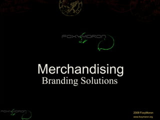 Merchandising Branding Solutions   