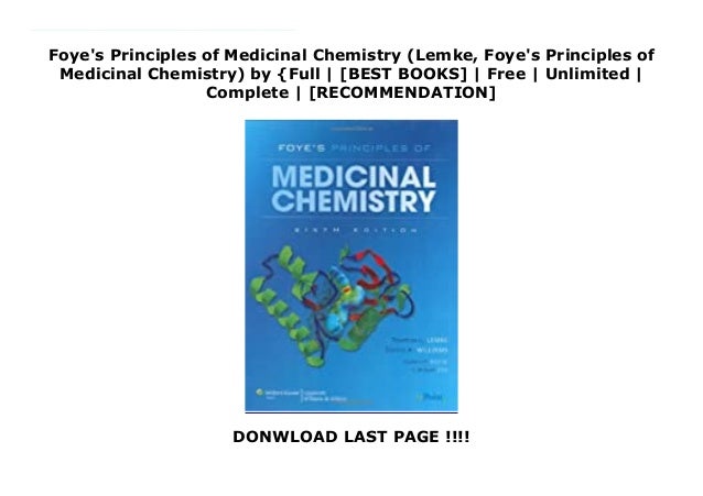 Foye's Principles of Medicinal Chemistry (Lemke, Foye's Principles of