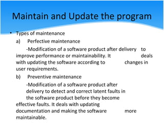 Programming Maintenance 2.2 Demonstrate the understanding of Programming Life Cycle | PPT