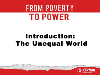 Introduction title Introduction:  The Unequal World 
