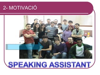 2- MOTIVACIÓ
 