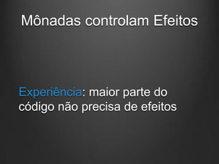 Avaliaçãopreguiçosa (lazy)