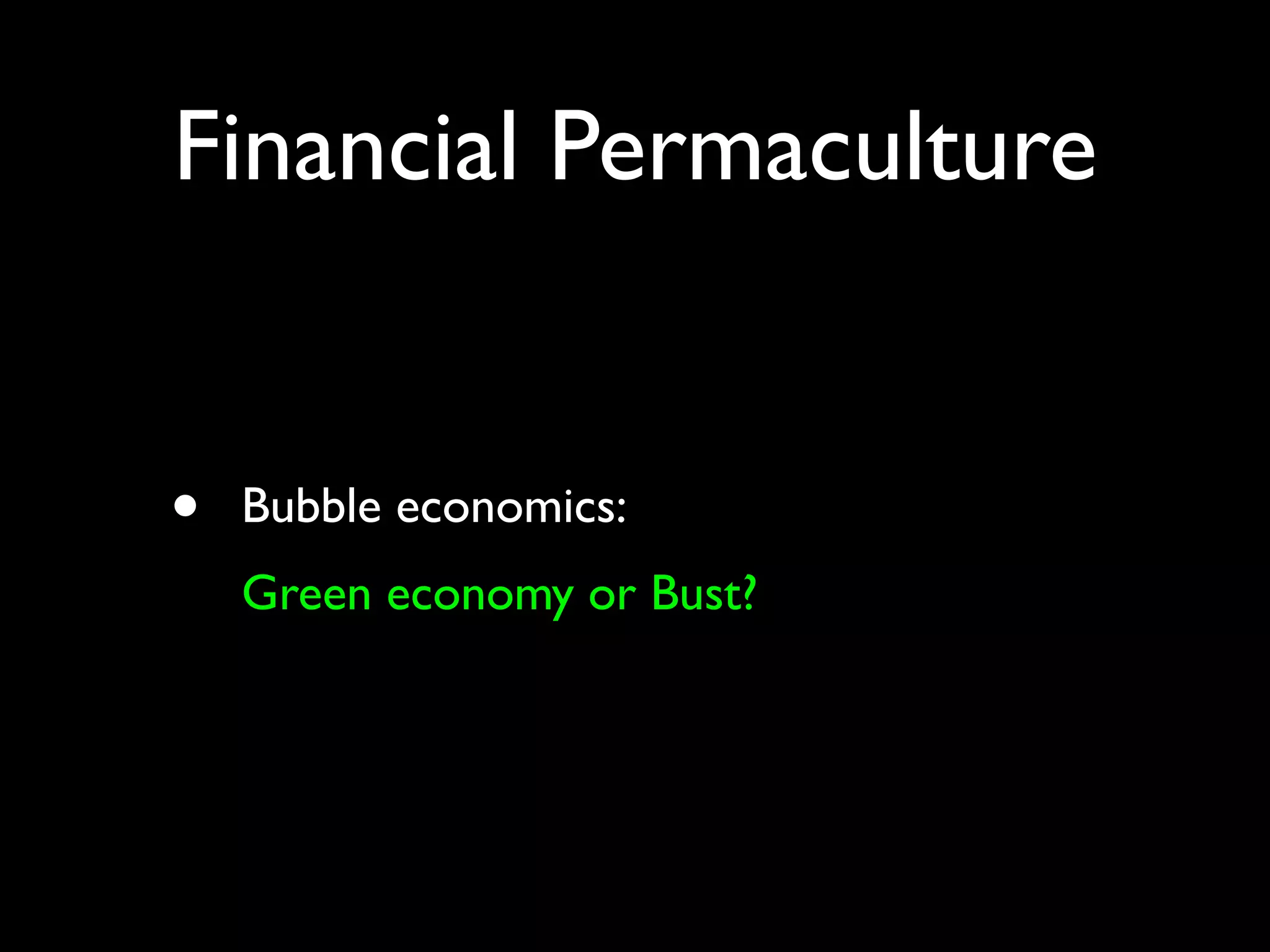 Financial Permaculture & Ecosystem Investing
