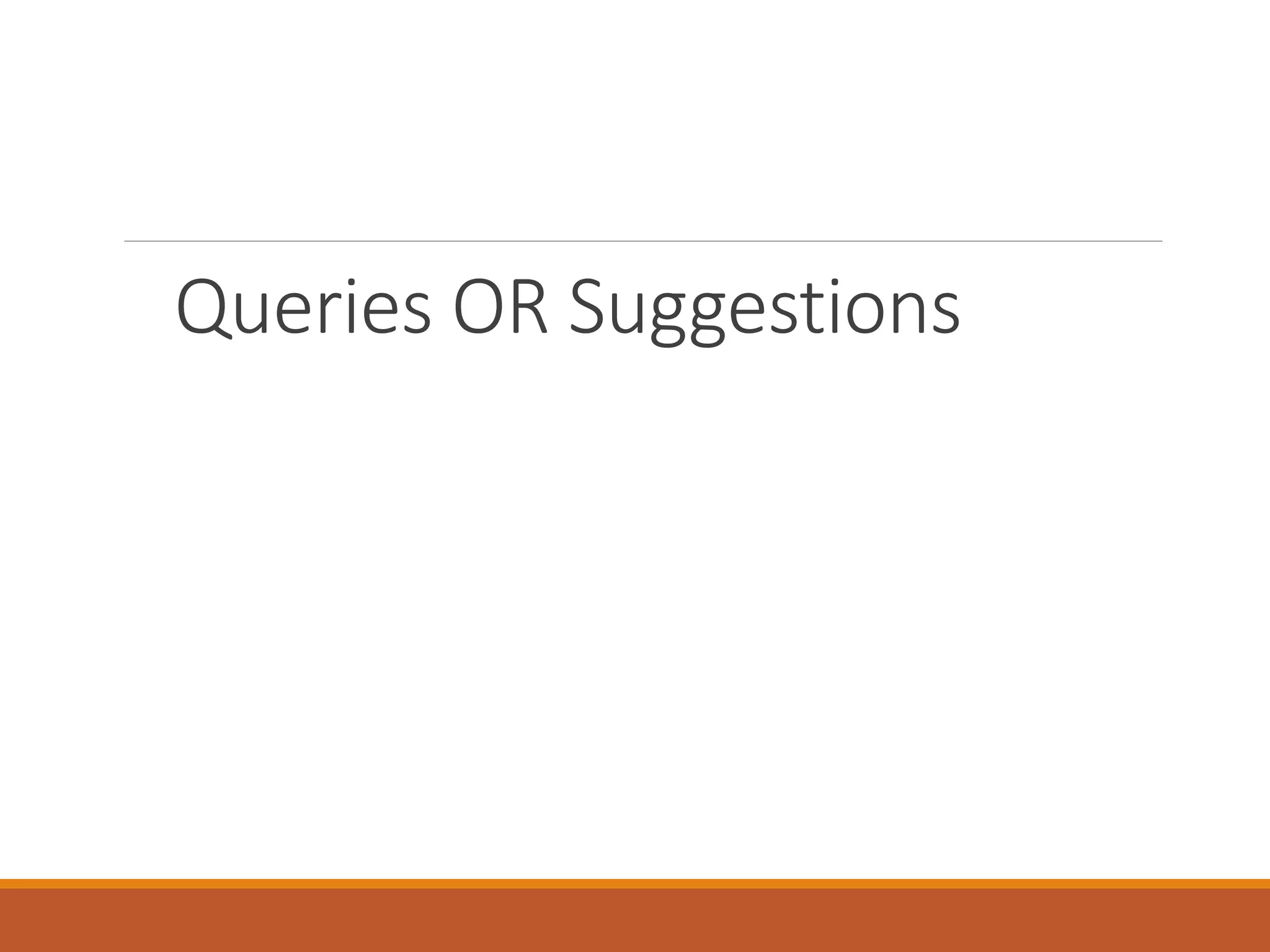 Queries OR Suggestions
 