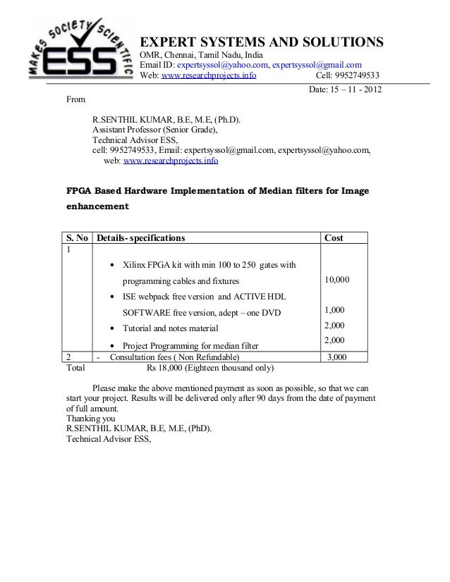 Fpga based hardware implementation of median filters for image enhancement