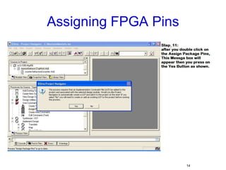 Assigning FPGA Pins14