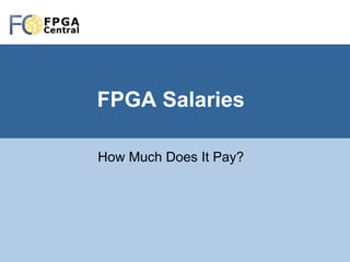 FPGA Salaries How Much Does It Pay? 