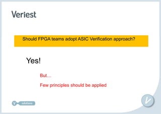 Python Asic Verification Fpga Verification Methodology and case studies - Semisrael Expo2014 | PDF