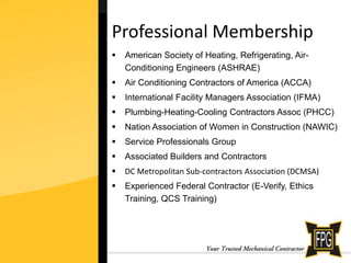 Own Fort Pitt Group Energy Alternatives, focused in energy technologies Ultra-Low ∆P HEPA Filtration		Thermal Insulating Blanket SystemsHarmonics and Power Factor CorrectionLEED Accredited Professionals