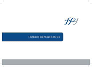 Financial planning service
 