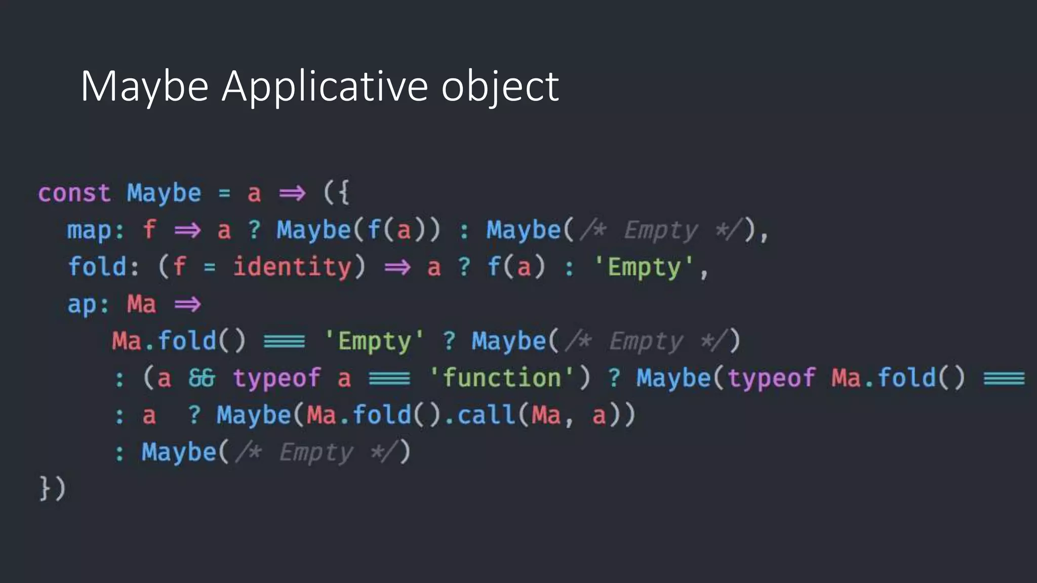 Maybe Applicative object 