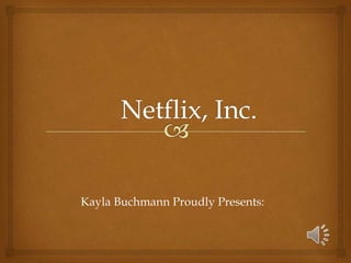Kayla Buchmann Proudly Presents:
 