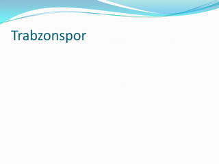 Trabzonspor