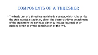FPM 1 Lecture 6 Harvesting and Processing Equipment - Copy.pptx