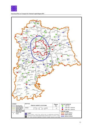 Functional Plan on Transport for National Capital Region-2032
11
Figure
3.1
 