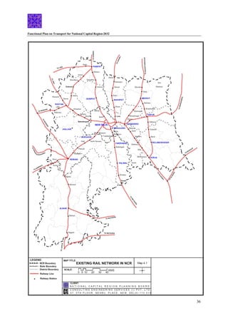 Functional Plan on Transport for National Capital Region-2032
36
 