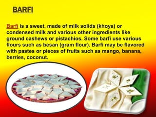 indian sweets Fp ppt | PPTX