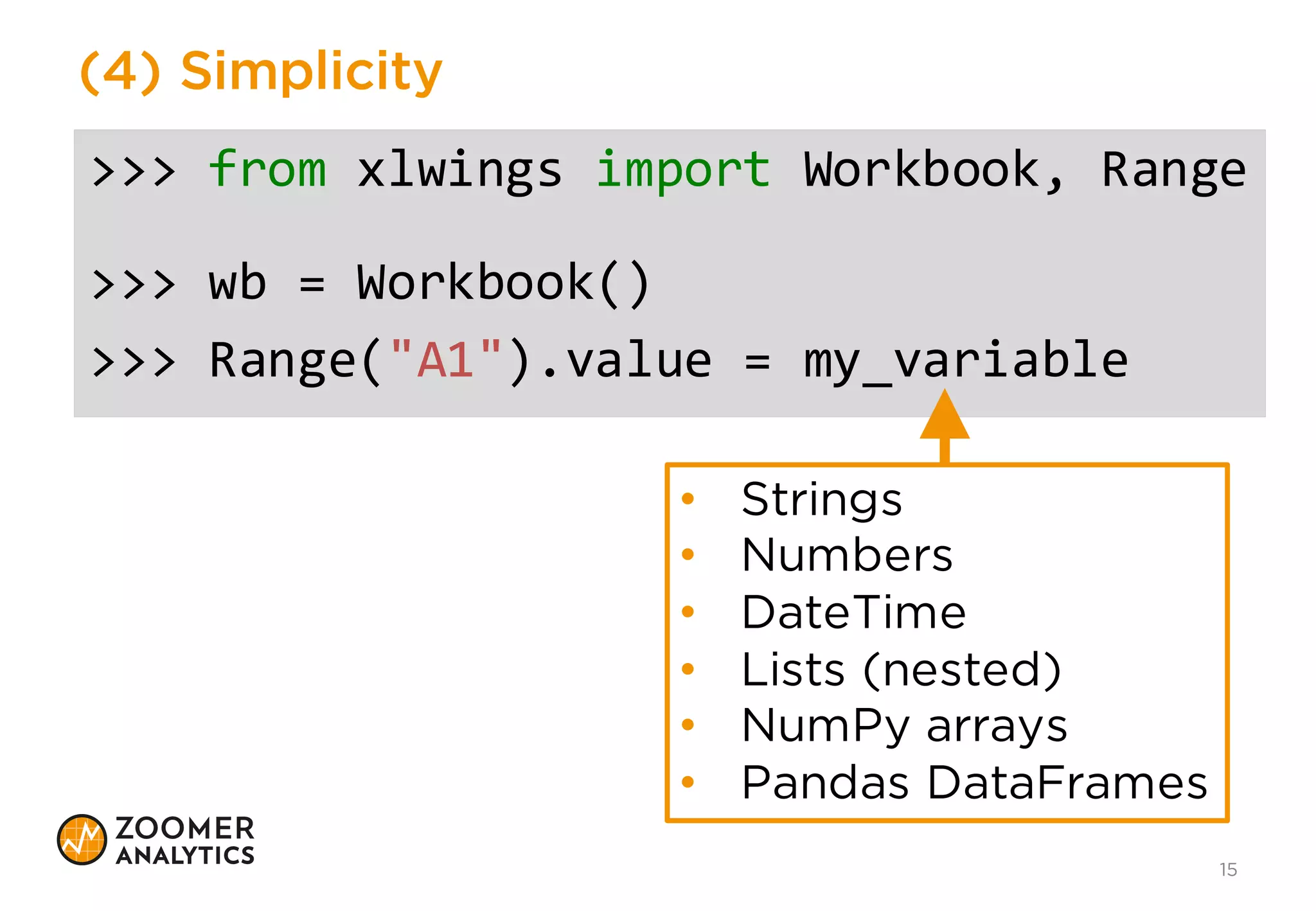 (3) Flexibility
15
Version
2.6
2.7
3.3
3.4
3.5
32-bit
64-bit
32-bit
64-bit
2003
2010
2011 (Mac)
2013
2016 (Win + Mac)
ArchitectureVersion Architecture
 