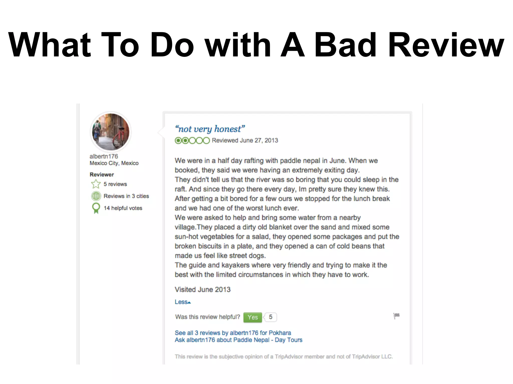 What To Do with A Bad Review
 