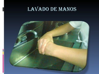 LAVADO DE MANOS 
