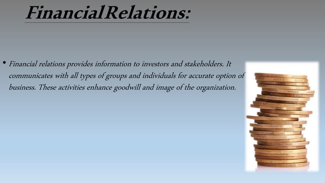 Financial Public Relations,introduction,publics,role of financial PR | PPTX