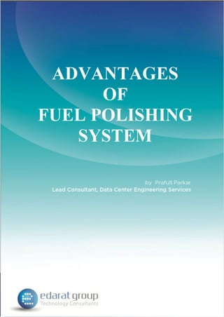 ADVANTAGES OF FUEL POLISHING SYSTEMS
