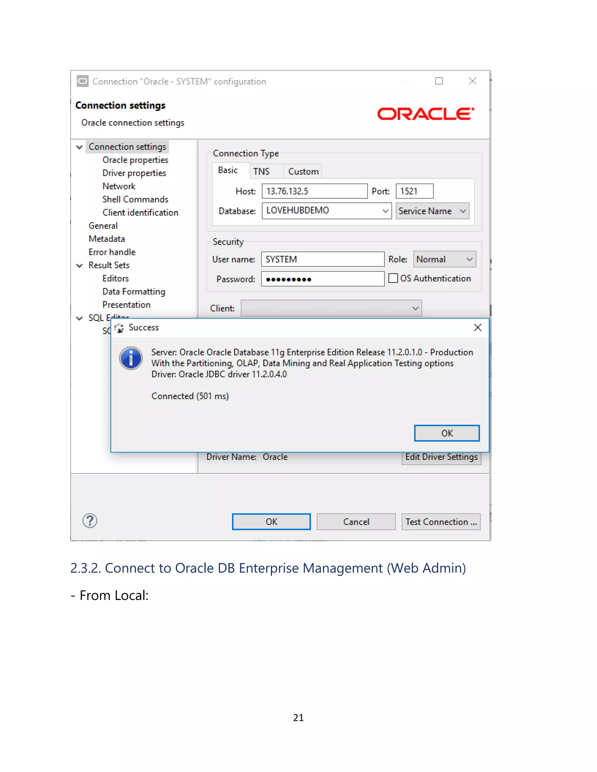 21
2.3.2. Connect to Oracle DB Enterprise Management (Web Admin)
- From Local:
 