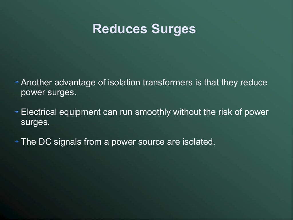 Isolation Transformer Advantages