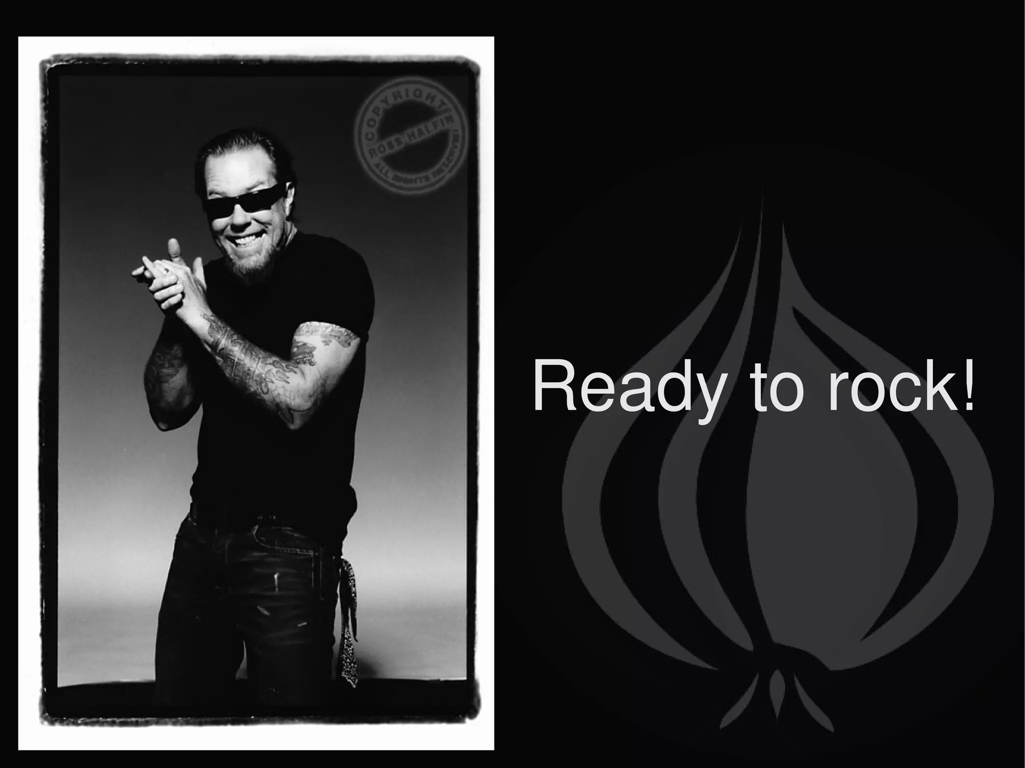 Ready to rock! 