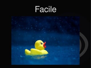 Facile 