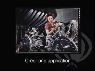 Créer une application 