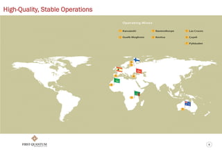 5
High-Quality, Stable Operations
 