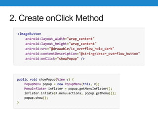 2. Create onClick Method
 
