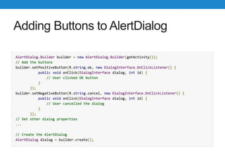 Adding Buttons to AlertDialog
 