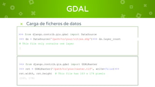 Aplicaciones geográficas con Django - No solo de Javascript viven los ...